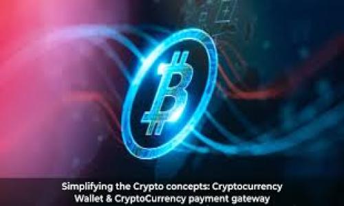 

币特币区块链：如何在数字时代实现财富增值